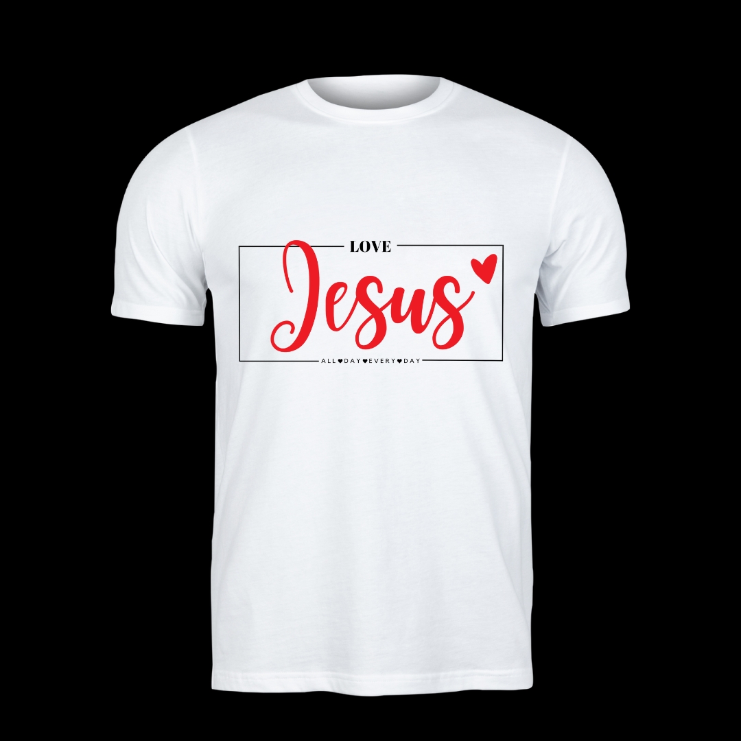 Luxe Love Jesus All Day Every Day Valentine T - Shirt