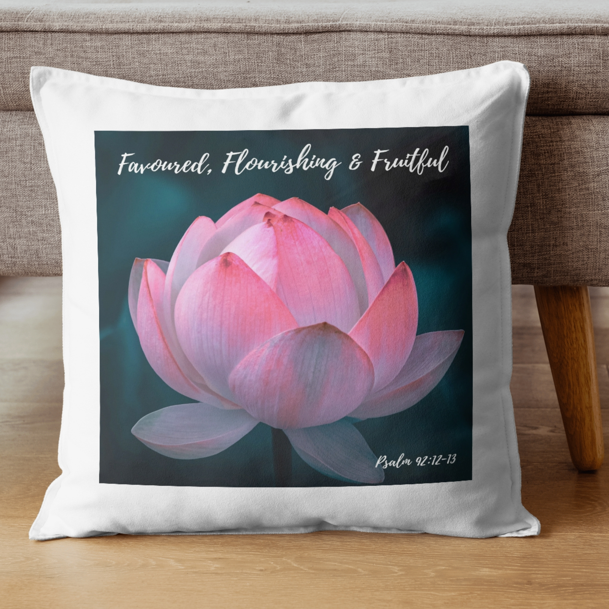 Favoured, Flourishing And Fruitful Cushion